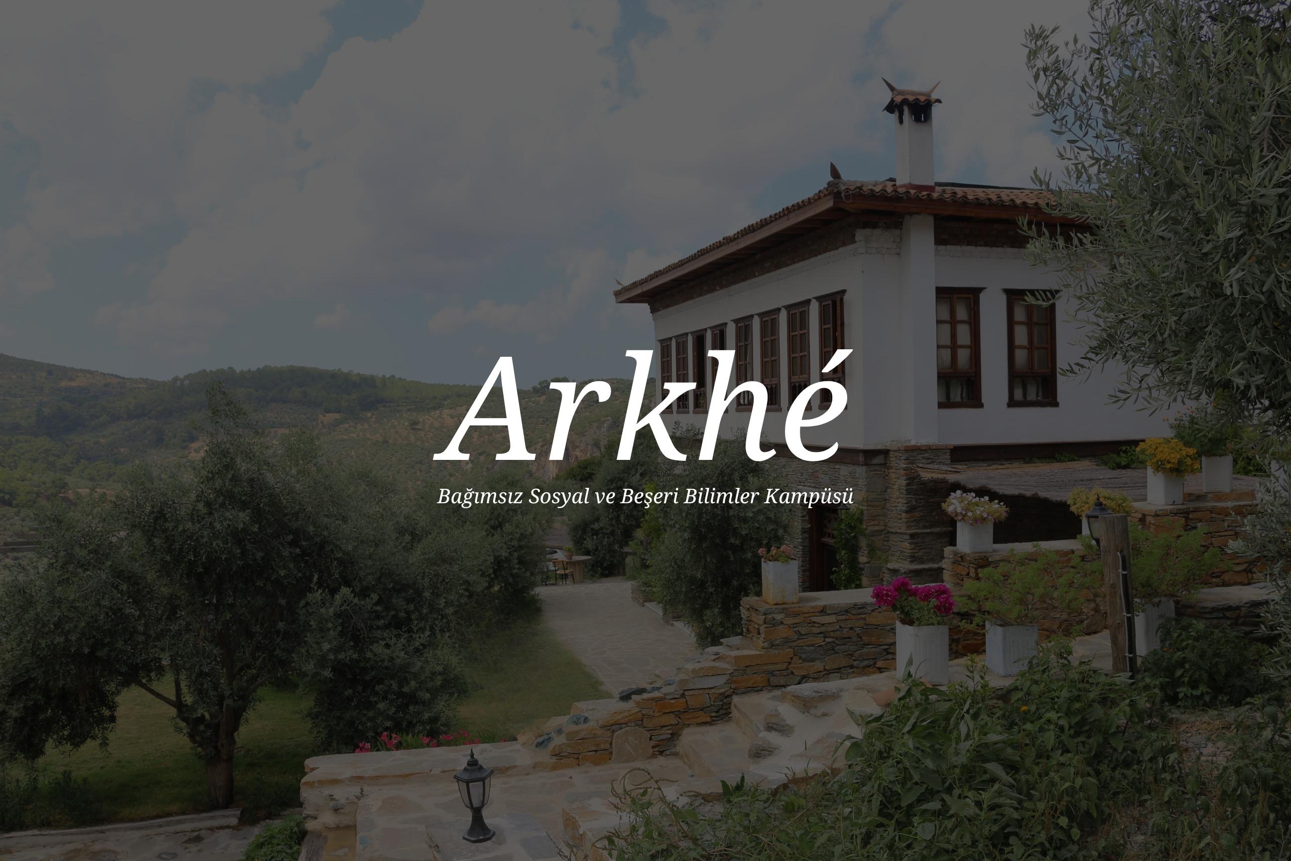 Arkhé - Bağımsız Sosyal ve Beşeri Bilimler Kampüsü